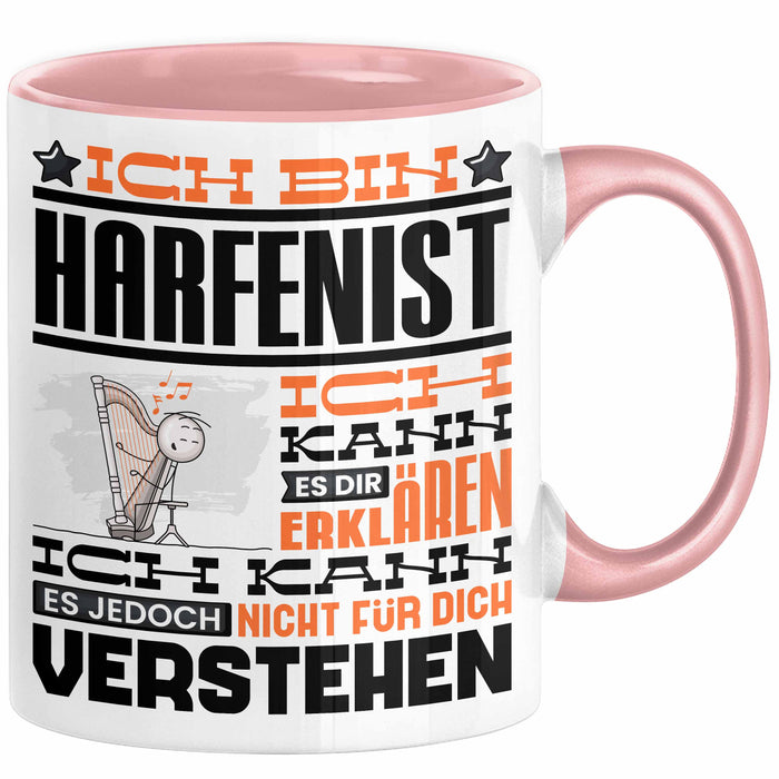 Harfenist Geschenk Tasse Lustige Geschenkdiee für einen Harfenist Geburtstag Ich Bin Harfenist Ich Kann Es Dir Erklären Aber Nicht Für Dich Verstehen Rosa Trendation