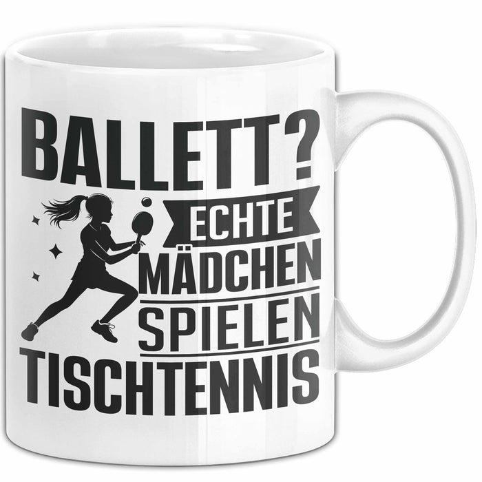 Tischtennis-Spielerin Tasse Geschenk Frauen Ballett Echte Mädchen Spielen Tischtennis Weiß Trendation