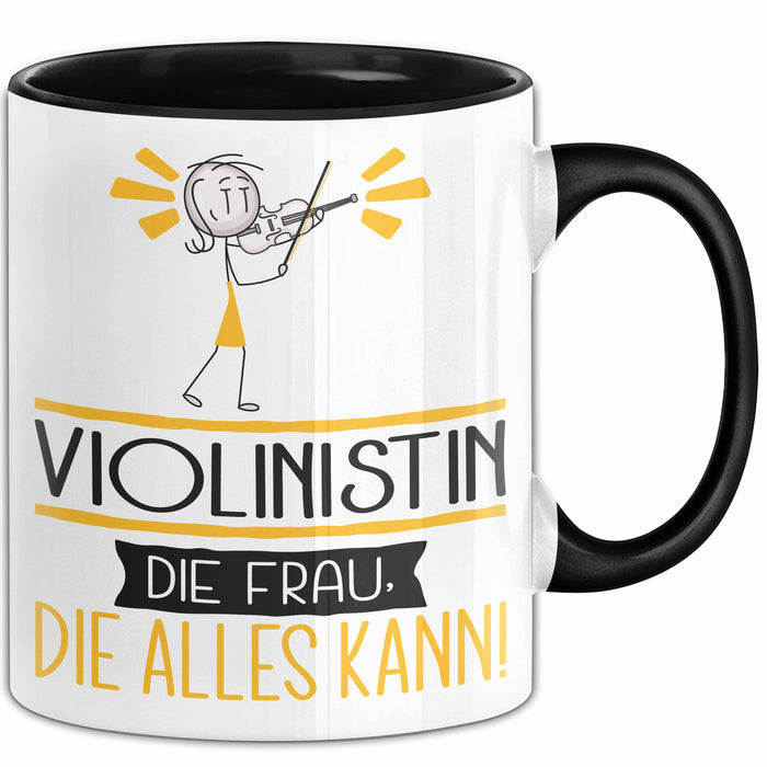 Violinistin Geschenk Tasse Becher Die Frau Die Allen Kann Geschenkidee für eine Violinistin Lustig Trendation