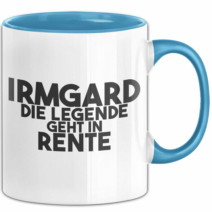 Irmgard Tasse Irmgard – Die Legende Geht In Rente Geschenk
