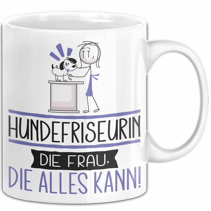 Hundefriseurin Geschenk Tasse Becher Die Frau Die Allen Kann Geschenkidee für eine Hundefriseurin Lustig Weiß Trendation
