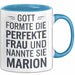 Marion Tasse Geschenk Gott Formte Die Perfekte Frau Marion Geschenkidee Blau Trendation
