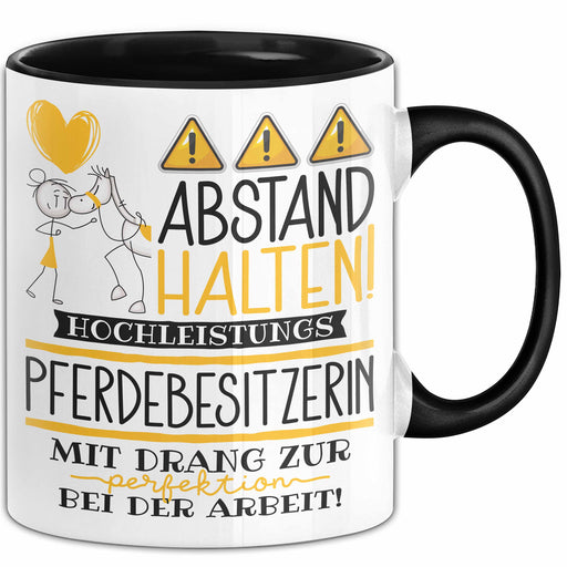 Pferdebesitzerin Tasse Geschenk Lustig Abstand Halten Hochleistungs-Pferdebesitzerin Mit Drang Zur Perfektion Bei Der Arbeit Trendation