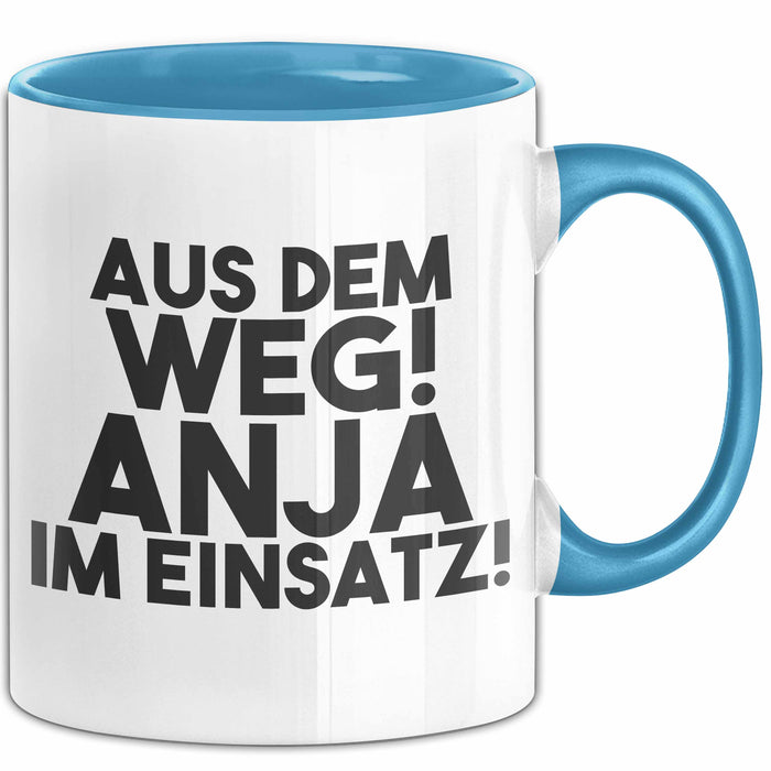 Anja Tasse Aus Dem Weg! Anja Im Einsatz! Geschenk