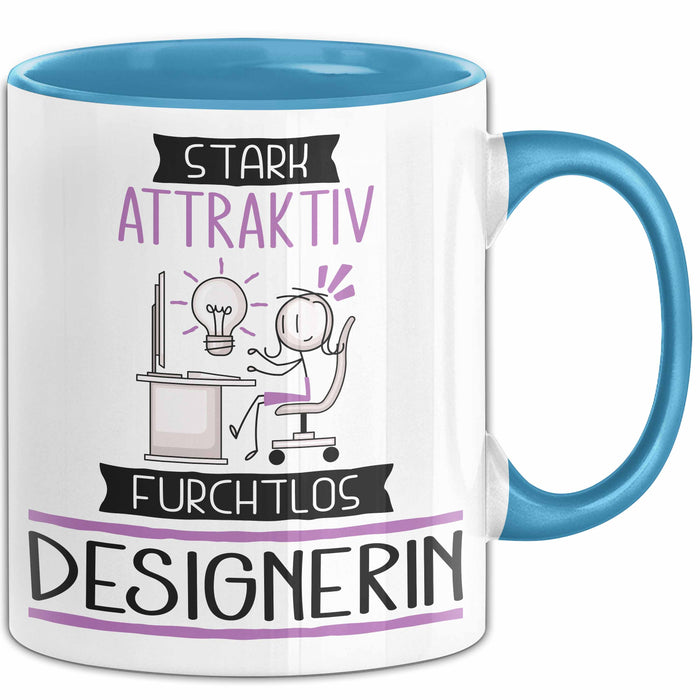 Designerin Tasse Geschenk Becher Stark Attraktiv Furchtlos Designerin Lustige Geschenkidee Blau Trendation