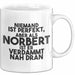 Norbert Tasse Niemand Ist Perfekt, Norbert Ist Nah Dran Geschenk Weiß Trendation