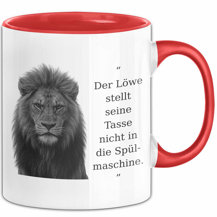 Der Löwe Stellt Seine Tasse Nicht In Die Spülmaschine Büro Becher Geschenk Lustig Rot Trendation