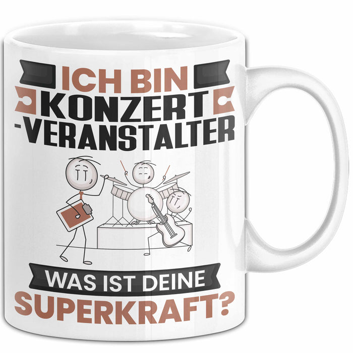 Konzertveranstalter Tasse Geschenk für Konzertveranstalter Geburtstag Lustiger Spruch Kaffee-Becher Was Ist Deine Superkraft Weiß Trendation