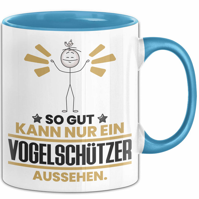 Vogelschützer Geschenk Tasse So Gut Kann Nur Ein Vogelschützer Aussehen Geschenkidee Kaffee-Becher Blau Trendation