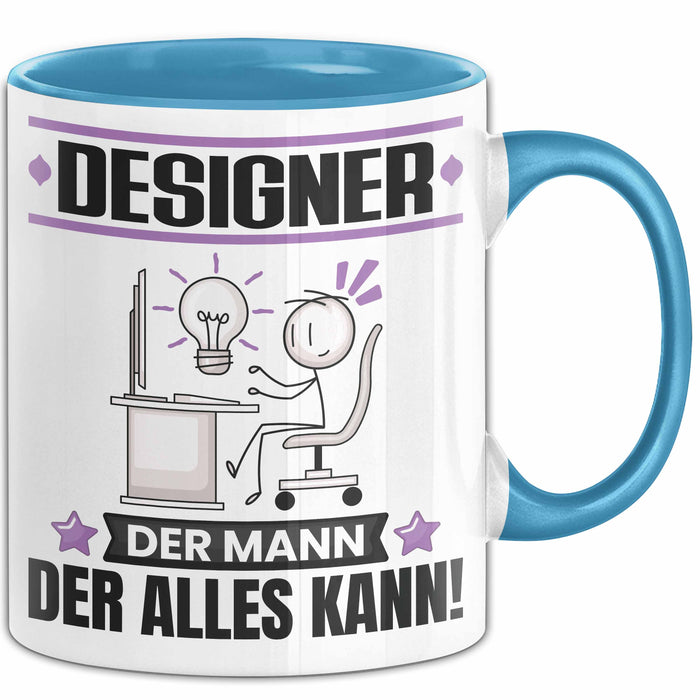 Designer Tasse Geschenk für Designer Der Mann Der Alles Kann Geschenkidee zum Geburtstag Blau Trendation