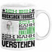 Rucksacktourist Geschenk Kaffee-Tasse Geschenkidee für Rucksacktourist Ich Bin Rucksacktourist Ich Kann Es Dir Erklären Jedoch Nicht Für Dich Verstehen Spruch Lustig Weiß Trendation