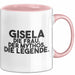 Gisela Tasse Gisela – Die Frau. Der Mythos. Die Legende. Geschenk Rosa Trendation