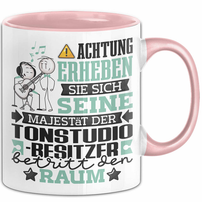 Tonstudio-Besitzer Geschenk Tasse Lustiger Spruch Erheben Sie Sich Der Tonstudio-Besitzer Betritt den Raum Rosa Trendation
