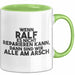 Ralf Tasse Wenn Ralf Es Nicht Reparieren Kann, Dann Sind Wir Alle Am Arsch Grün Trendation