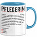 Pflege Krankenschwester Wertschätzung Tasse Geschenk Lustige Geschenkidee Spruch Pflegerin Blau Trendation