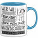 Musikbloggerin Tasse Geschenk Spruch Wer Will Schon Prinzessin Sein Wenn Man Auch Musikbloggerin Sein Kann Blau Trendation