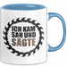 Zimmermann Holz Tischlerei Tasse Geschenk Lustige Geschenkidee Spruch Ich Kam Sah Und Säte Blau Trendation