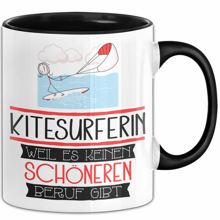 Kitesurferin Weil Es Keinen Schöneren Beruf Gibt Tasse Geschenk für Eine Kitesurferin Lustig Trendation
