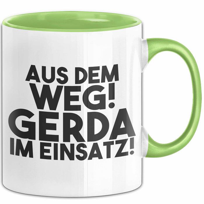 Gerda Tasse Aus Dem Weg! Gerda Im Einsatz! Geschenk