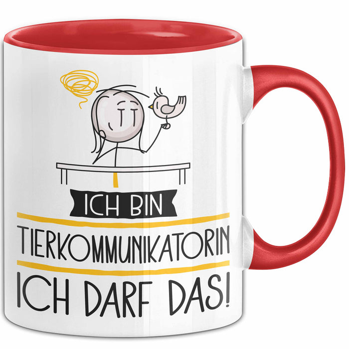 Geschenk für Tierkommunikatorin Tasse Lustige Geschenkidee Geburtstag Ich Bin Tierkommunikatorin Ich Darf Das Rot Trendation