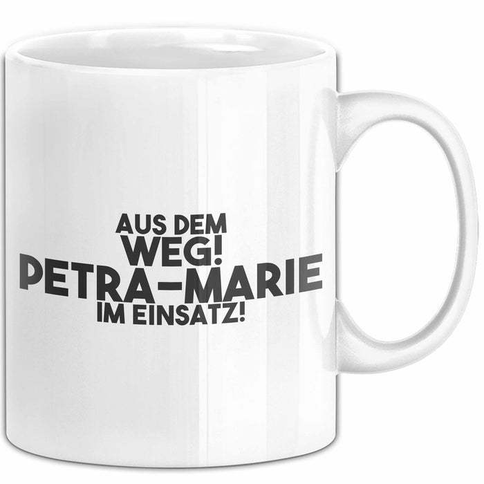 Petra-Marie Tasse Aus Dem Weg! Petra-Marie Im Einsatz! Geschenk