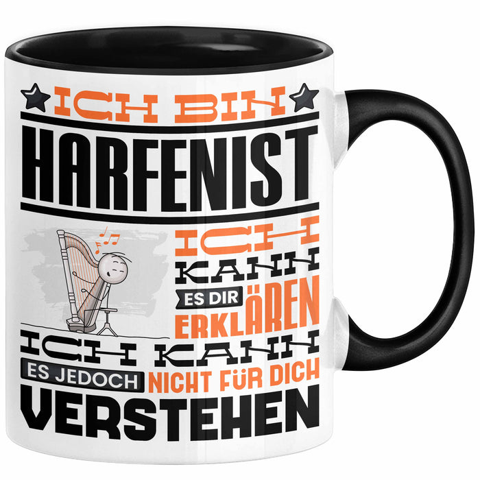 Harfenist Geschenk Tasse Lustige Geschenkdiee für einen Harfenist Geburtstag Ich Bin Harfenist Ich Kann Es Dir Erklären Aber Nicht Für Dich Verstehen Schwarz Trendation