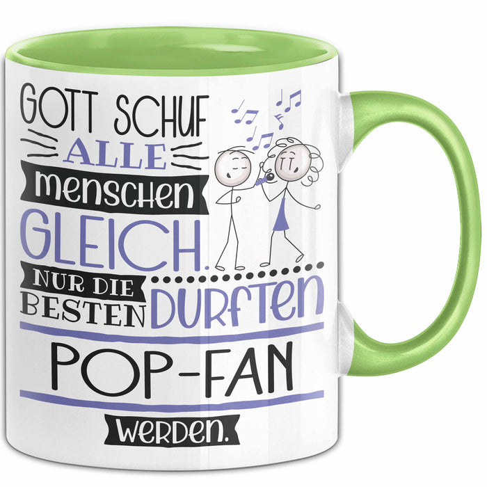 Pop-Fan Geschenk Becher Tasse Gott Schuf Alle Menschen Gleich Nur Die Besten Durfeten Pop-Fan Werden Geschenkidee Lustig Grün Trendation