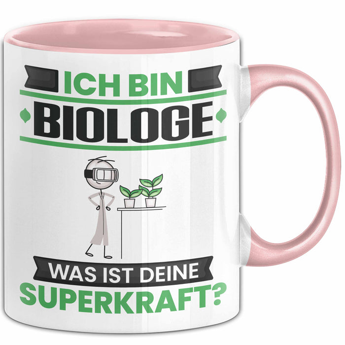 Biologe Tasse Geschenk für Biologe Geburtstag Lustiger Spruch Kaffee-Becher Was Ist Deine Superkraft Rosa Trendation