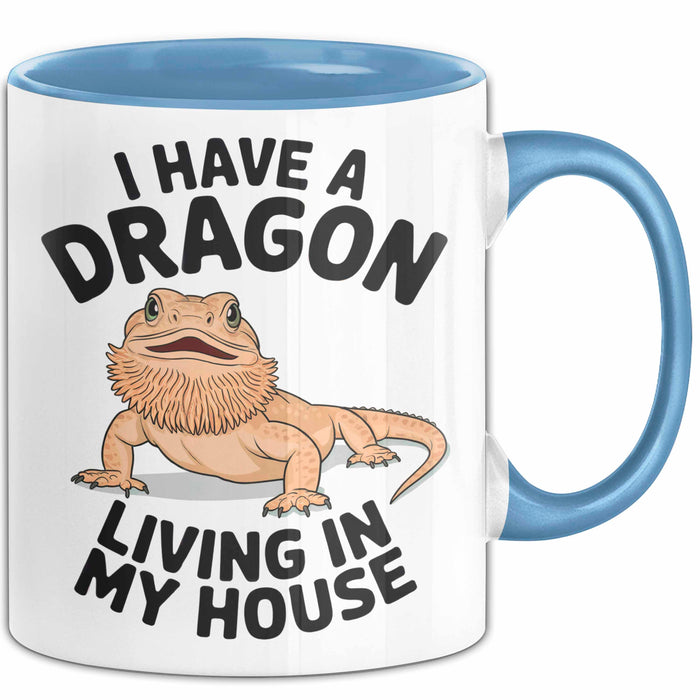 Reptil Bartagame Tasse Geschenk Lustige Geschenkidee Spruch Ich Habe Einen Drachen In Meinem Haus Blau Trendation