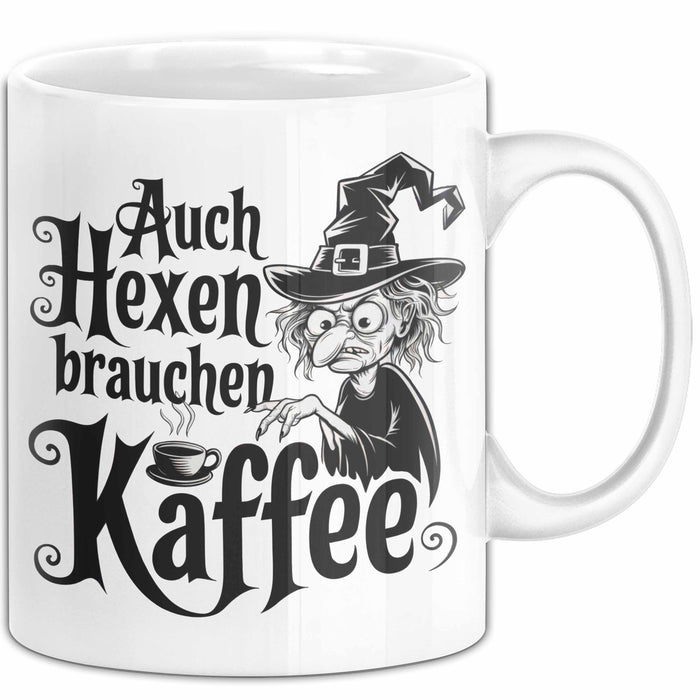 Kaffee Hexen Tasse Geschenk Lustige Geschenkidee Spruch Auch Hexen Brauchen Kaffee Weiß Trendation