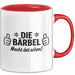 Bärbel Tasse Geschenk Die Bärbel Macht Dat Schon Geschenkidee Becher mit Name Rot Trendation
