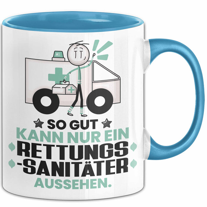 Rettungssanitäter Geschenk Tasse So Gut Kann Nur Ein Rettungssanitäter Aussehen Geschenkidee Kaffee-Becher Blau Trendation