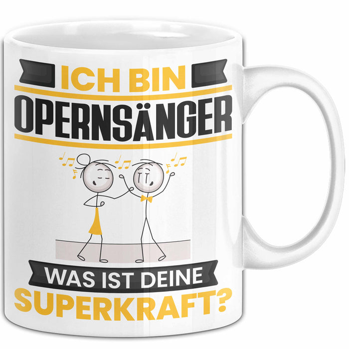 Opernsänger Tasse Geschenk für Opernsänger Geburtstag Lustiger Spruch Kaffee-Becher Was Ist Deine Superkraft Weiß Trendation