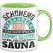 Tasse Geschenk Das Gute Stück Kommt Gerade Aus Der Sauna Grün Trendation