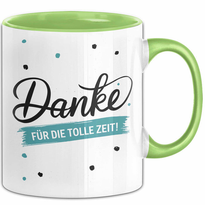 Lehrer Wertschätzung Danke Tasse Geschenk Lustige Geschenkidee Spruch Danke Für Die Tolle Zeit Grün Trendation