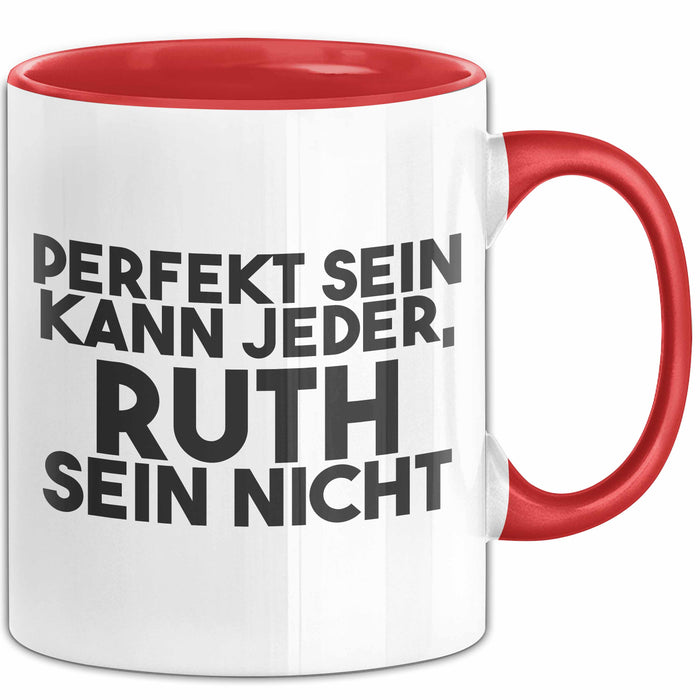 Ruth Tasse Perfekt Sein Kann Jeder, Ruth Sein Nicht Geschenk