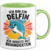 Delfin Tierliebhaber Tasse Geschenk Lustige Geschenkidee Spruch Ich Bin Ein Delfin Ich Arbeite Mit Behinderten Grün Trendation