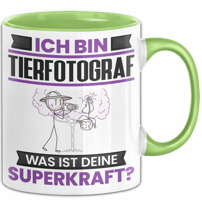Tierfotograf Tasse Geschenk für Tierfotograf Geburtstag Lustiger Spruch Kaffee-Becher Was Ist Deine Superkraft Grün Trendation