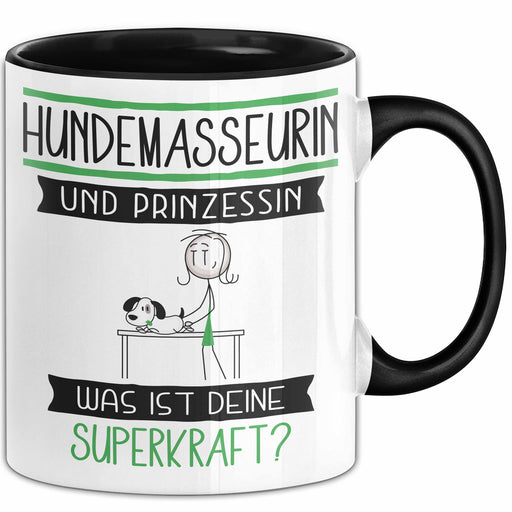 Hundemasseurin Und Prinzessin Tasse Geschenk Für Eine Hundemasseurin Geburtstag Was Ist Deine Superkraft Trendation