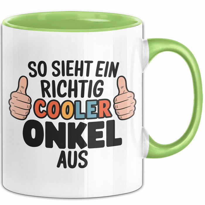 Onkel Nichte Neffe Tasse Geschenk Lustige Geschenkidee Spruch So Sieht Ein Richtig Cooler Onkel Aus Grün Trendation