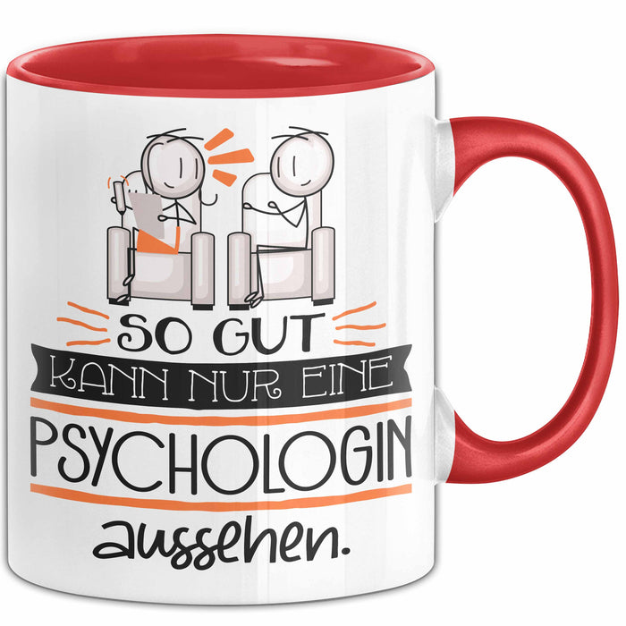 Psychologin Geschenk Tasse So Gut Kann Nur Eine Psychologin Aussehen Geschenkidee Geburtstag Weihnachten Lustig Rot Trendation