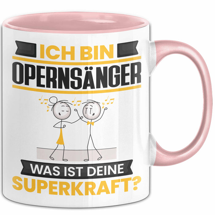 Opernsänger Tasse Geschenk für Opernsänger Geburtstag Lustiger Spruch Kaffee-Becher Was Ist Deine Superkraft Rosa Trendation