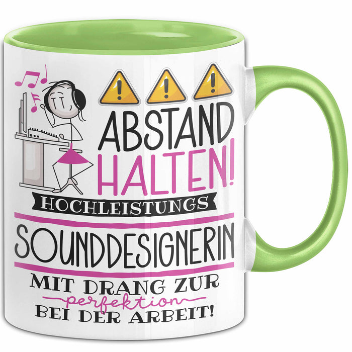 Sounddesignerin Tasse Geschenk Lustig Abstand Halten Hochleistungs-Sounddesignerin Mit Drang Zur Perfektion Bei Der Arbeit Grün Trendation