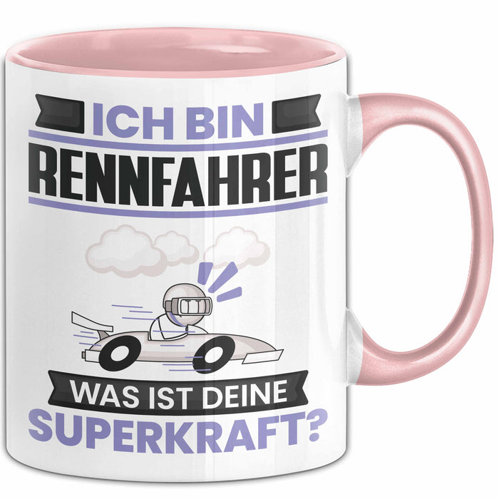 Rennfahrer Tasse Geschenk für Rennfahrer Geburtstag Lustiger Spruch Kaffee-Becher Was Ist Deine Superkraft Rosa Trendation