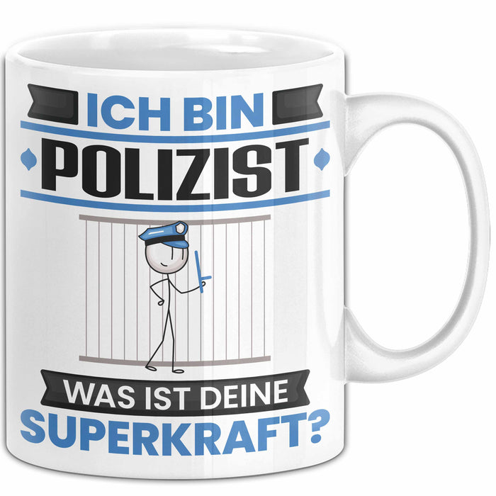 Polizist Tasse Geschenk für Polizist Geburtstag Lustiger Spruch Kaffee-Becher Was Ist Deine Superkraft Weiß Trendation