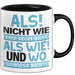 Lustige Tasse Geschenk Als Nicht Wie Sprachwitz Witziger Spruch Schwarz Trendation