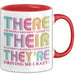 Englischlehrer Unterricht Tasse Geschenk Lustige Geschenkidee Spruch There Their They’Re Rot Trendation