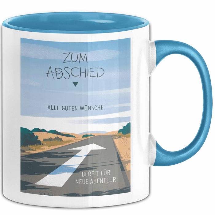 Büroarbeit Kollege Abschied Tasse Geschenk Lustige Geschenkidee Spruch Zum Abschied Alle Guten Wünsche Bereit Für Neue Abenteuer Blau Trendation