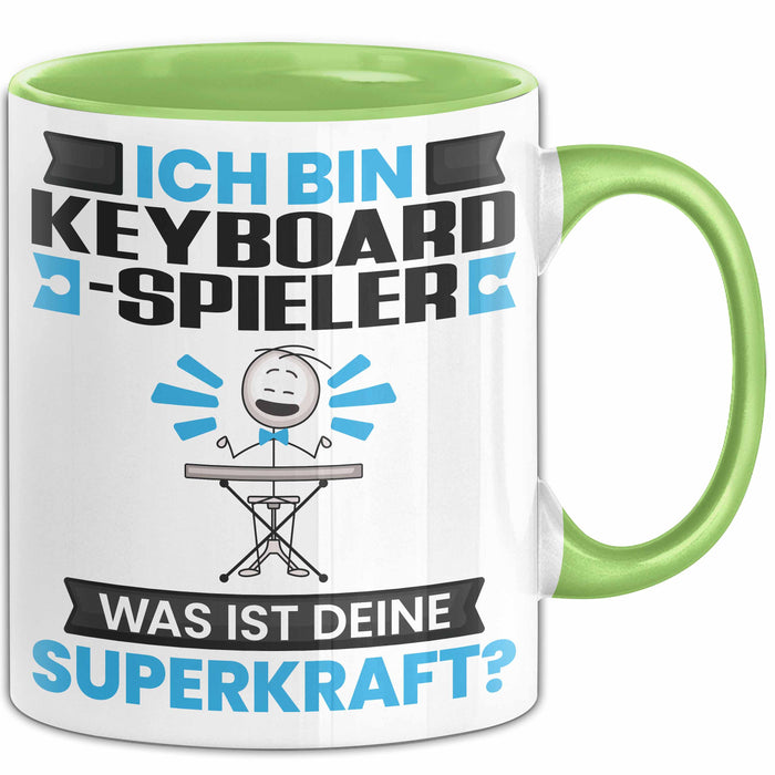 Keyboard-Spieler Tasse Geschenk für Keyboard-Spieler Geburtstag Lustiger Spruch Kaffee-Becher Was Ist Deine Superkraft Grün Trendation