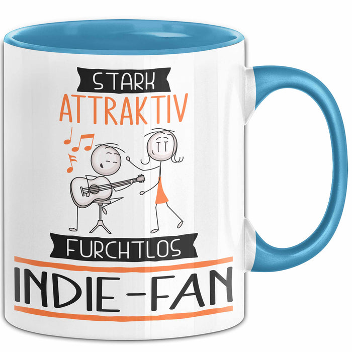Indie-Fan Tasse Geschenk Becher Stark Attraktiv Furchtlos Indie-Fan Lustige Geschenkidee Blau Trendation